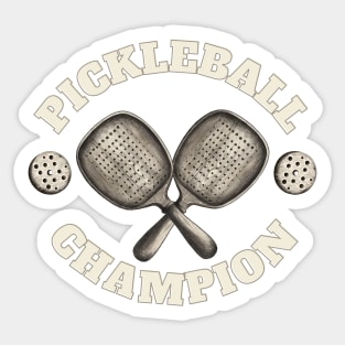 Pickleball Champion - Vintage Sticker